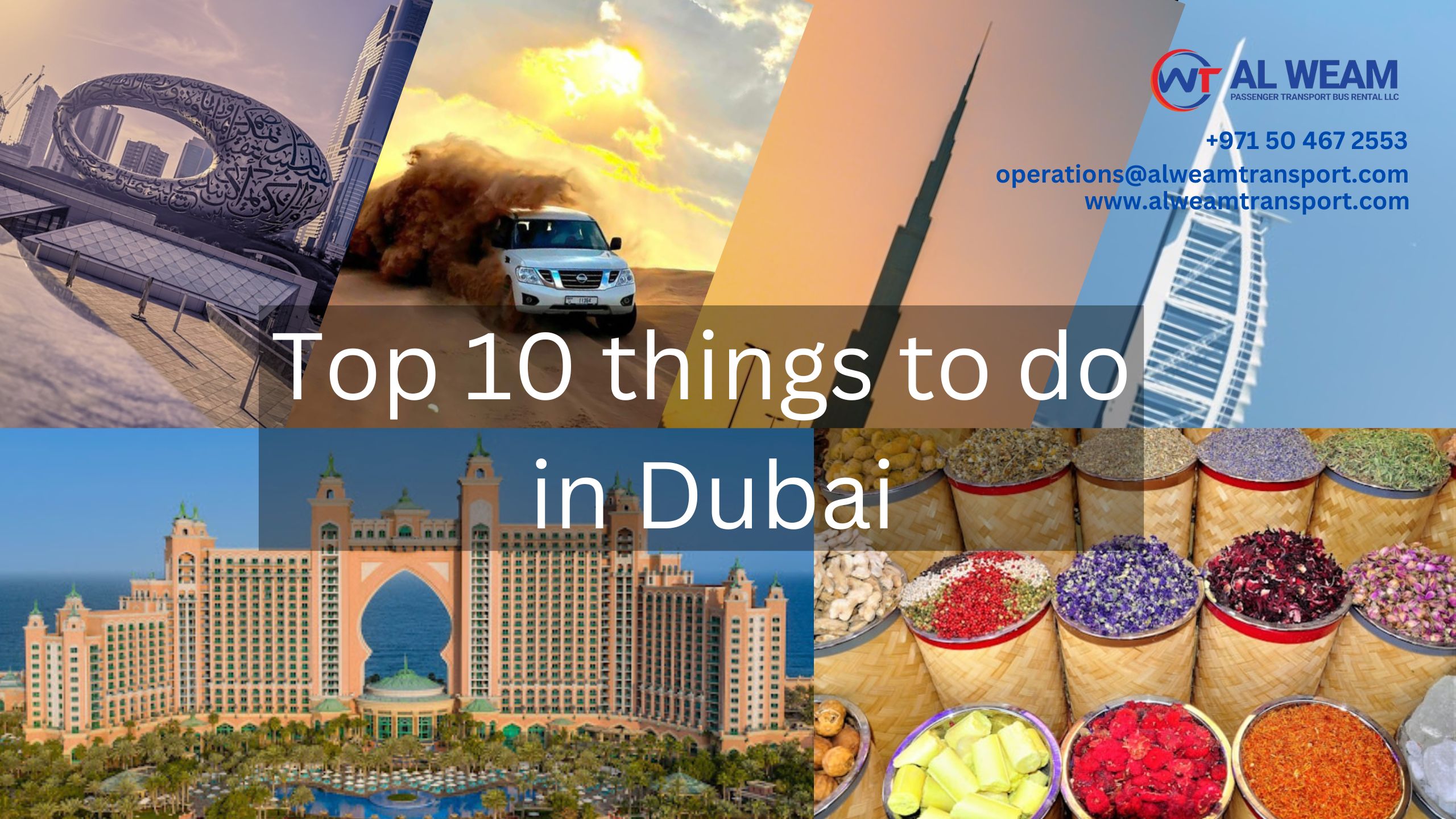 Top 10 Things to Do in Dubai: Wonderful Mix of Attractions and Traditions